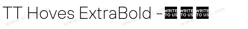 TT Hoves ExtraBold 字体转换